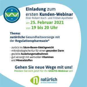 Einladung zum ersten Kunden-Webinar zum Thema natürliche Gesundheitsvorsorge mit der Regulationspharmazie