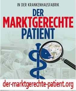 Titelbild des Films "Der marktgerechte Patient"